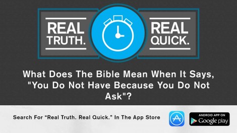 you do not have because you do not ask