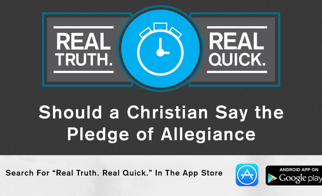 Should a Christian say the pledge of allegiance