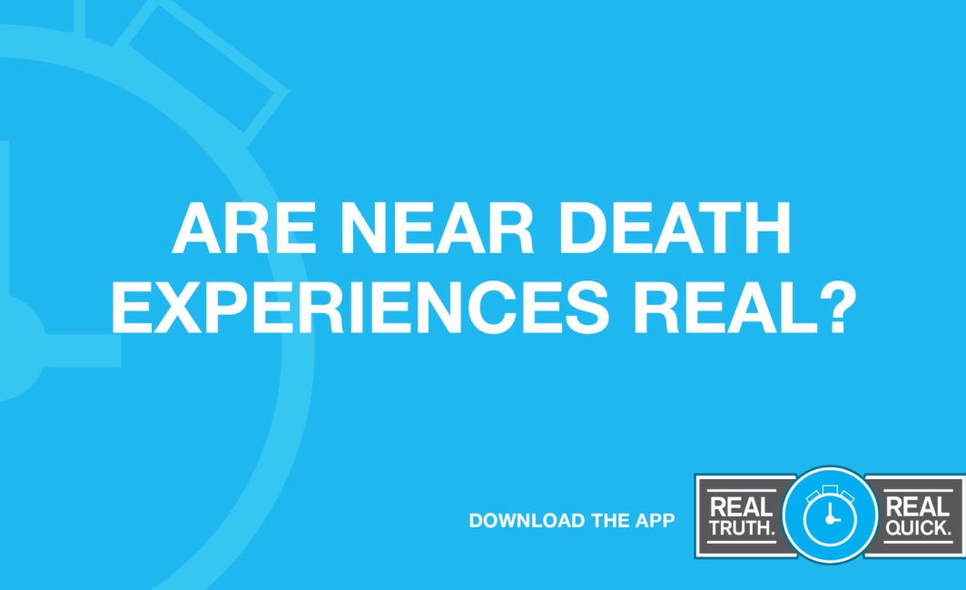 are near death experiences real