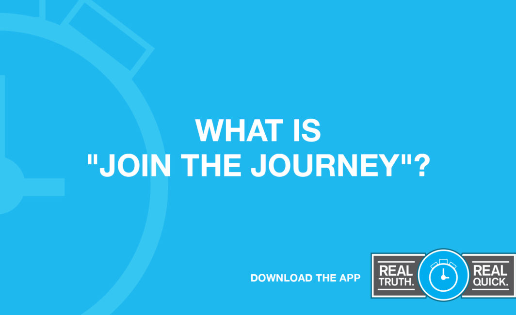 What Is "Join The Journey"?
